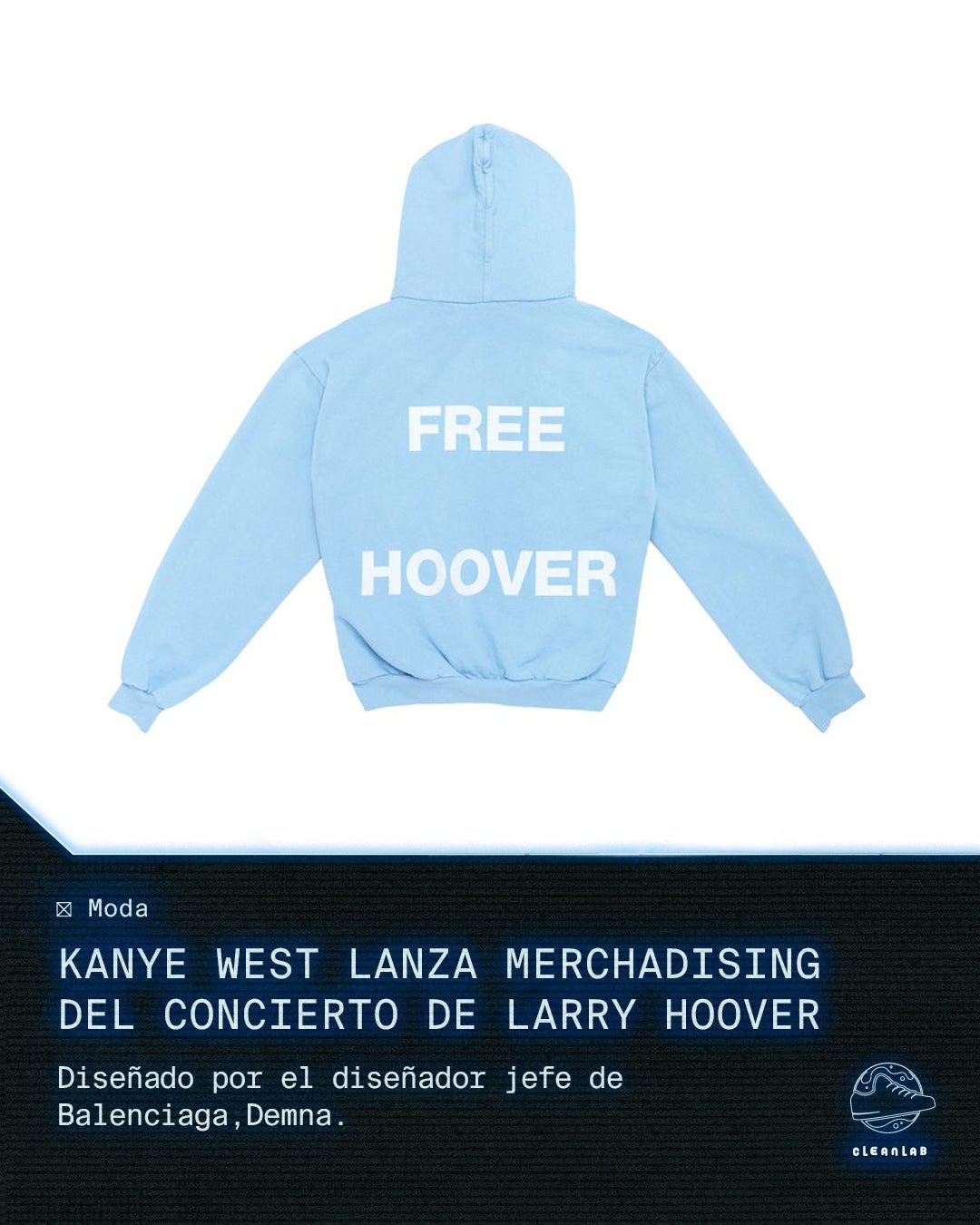 Kanye West lanza merchandising exclusivo del 'Concierto benéfico gratuito de Larry Hoover' - Clean Lab PE