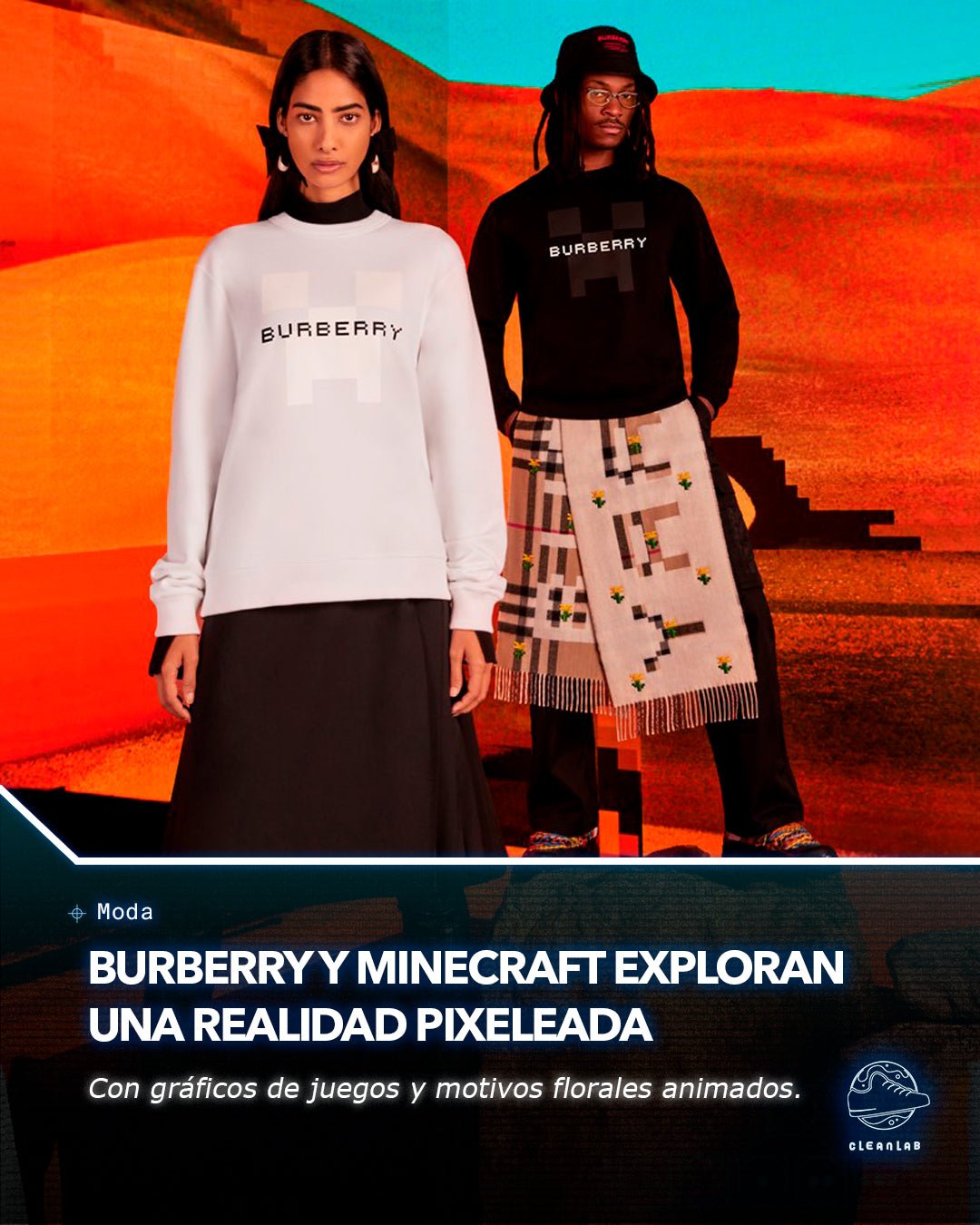 Burberry y Minecraft exploran una realidad pixelada en una nueva colección cápsula - Clean Lab PE