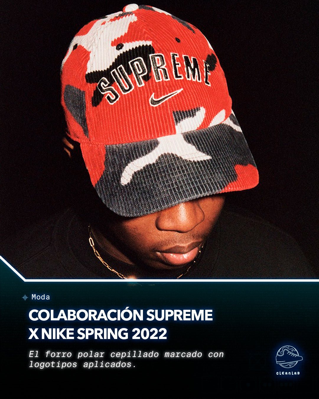 Colaboración Supreme x Nike Primavera 2022 - Clean Lab PE